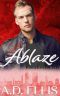 [Forged in the City 01] • Hearts Ablaze (Forged in the City Book 1)